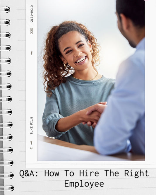 64. Q&A: How To Hire The Right Employee