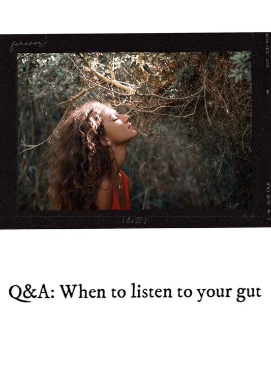 76. Q&A: When to listen to your gut?