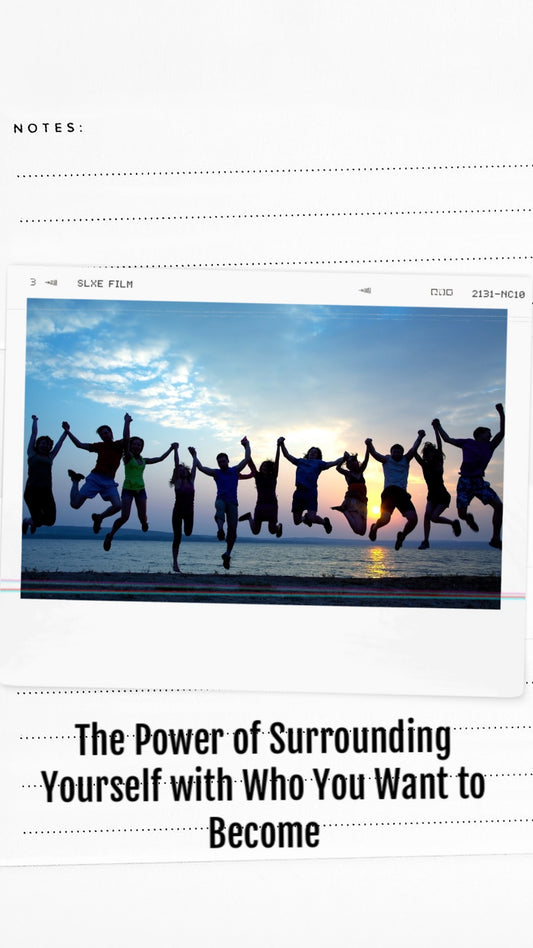 146. The Power of Surrounding Yourself with Who You Want to Become